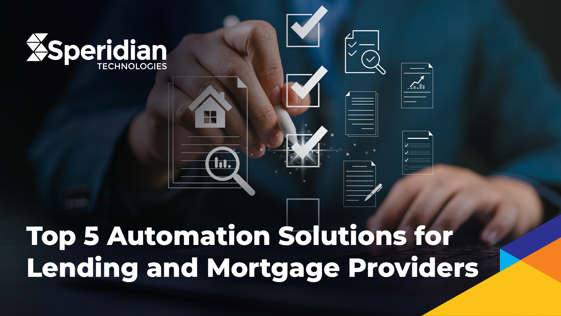Automation Solutions for Lending and Mortgage
